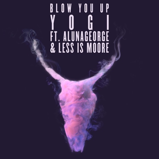 Cover artwork for Blow You Up (feat. AlunaGeorge & Less Is Moore)