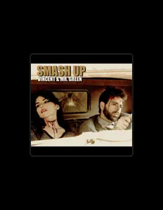 Listen to Vincent & Mr. Green, watch music videos, read bio, see tour dates & more!