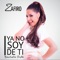 Ya No Soy de Ti (Bachata) - Zafiro lyrics