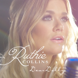 Ruthie Collins - Dear Dolly - Line Dance Music