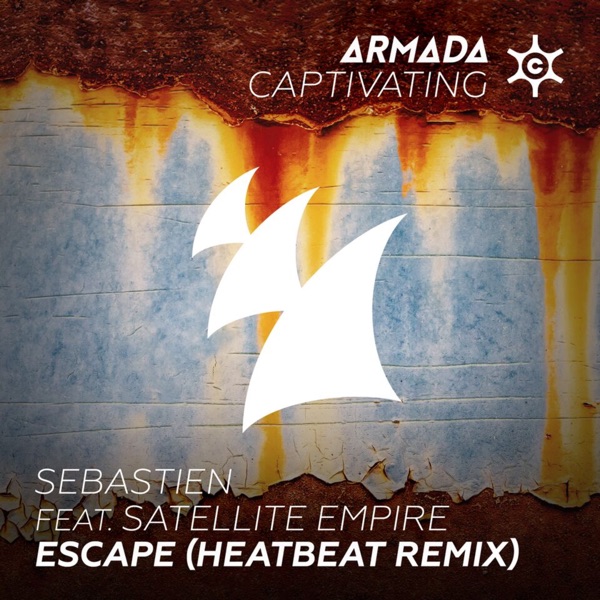Escape (Heatbeat Remix) [feat. Satellite Empire] - Single