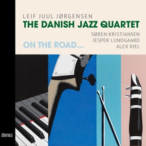 On the Road... (feat. Søren Kristiansen, Jesper Lundgaard & Alex Riel)