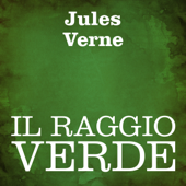 Il raggio verde - Jules Verne