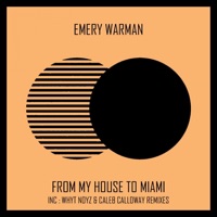 Emery Warman - Miami Connection (Caleb Calloway Remix)