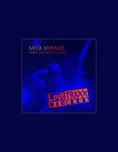 Mick Mirageを聴いたり、ミュージックビデオを鑑賞したり、経歴やツアー日程などを確認したりしましょう！