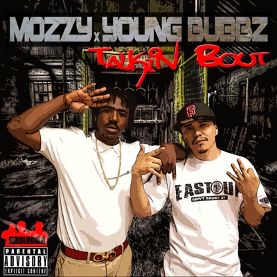 Talkin Bout (feat. Mozzy) - Single