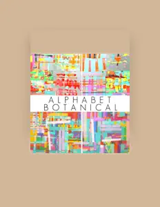 Listen to Alphabet Botanical, watch music videos, read bio, see tour dates & more!