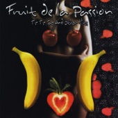 Fruit de la Passion artwork