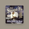 O.G. Spanish Fly