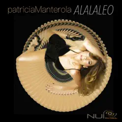 ALALALEO - EP - Patricia Manterola ALALALEO - EP - Patricia Manterola