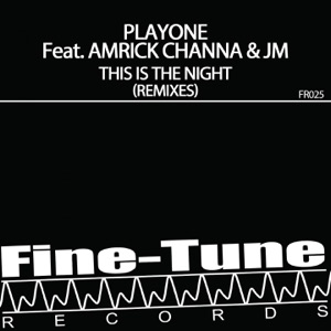 This Is the Night (feat. Amrick Channa & JM) [Axetone Remix]