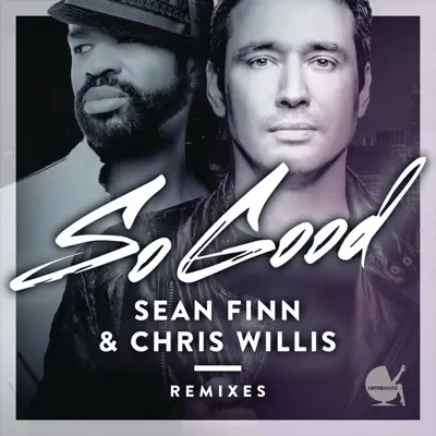 So Good (Remixes) - Chris Willis