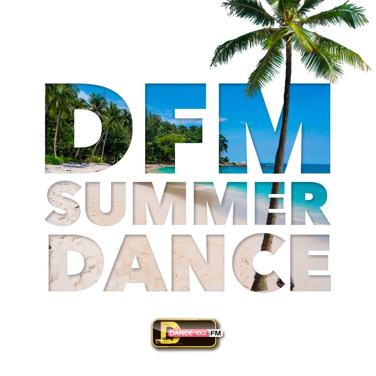 Альбом «DFM Summer Dance» — Разные артисты — Apple Music