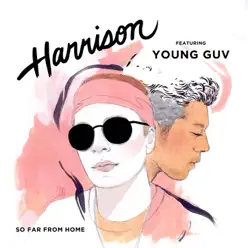 So Far From Home - Single - Harrison So Far From Home - Single - Harrison