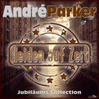 André Parker - Helden auf Zeit (Remastered Edition)