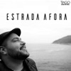 Estrada a Fora - Single, 2016