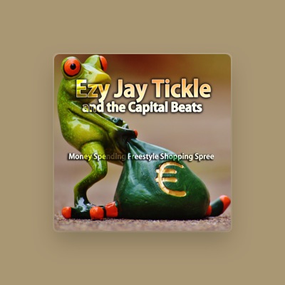 Listen to Ezy Jay Tickle and the Capital Beats, watch music videos, read bio, see tour dates & more!