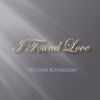 I Found Love / Hold On (2016 Remix) - Single, 2016