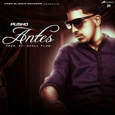 Antes - Single - Pusho