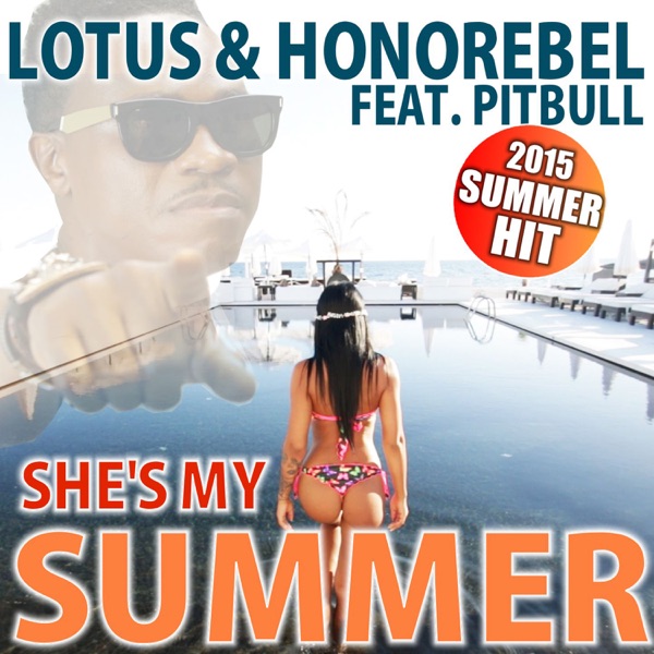 She's My Summer (feat. Pitbull) [Pesho & Dave Bo Remixes] - Single