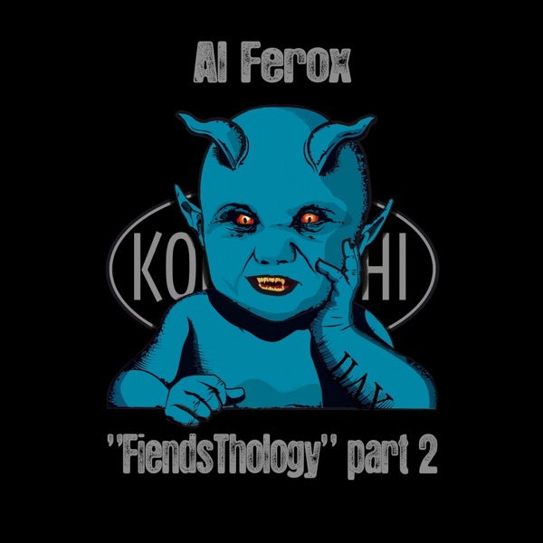 FiendsThology Part Two - EP