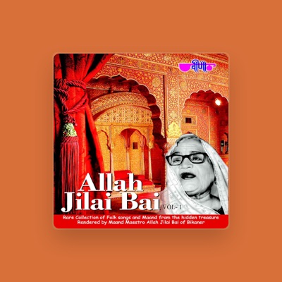 Listen to Allah Jilai Bai, watch music videos, read bio, see tour dates & more!