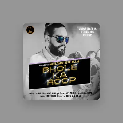 Listen to Malik Saab the Kalakaar, watch music videos, read bio, see tour dates & more!