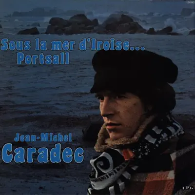 Sous La Mer D' Iroise... Portsall - Jean-Michel Caradec