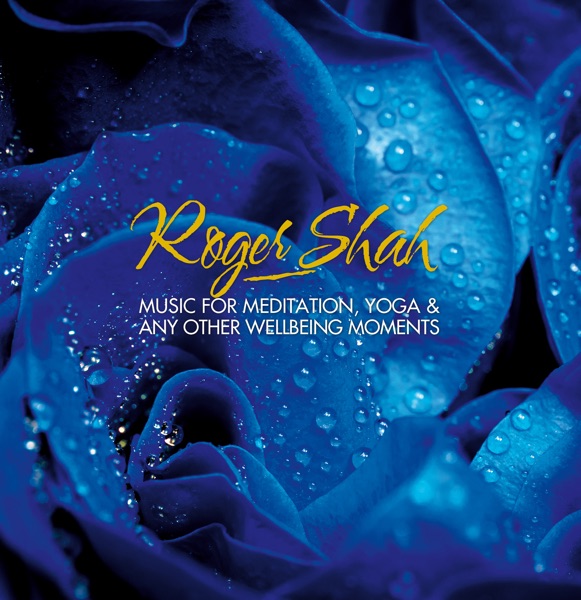Music for Meditation, Yoga & Any Other Wellbeing Moments
