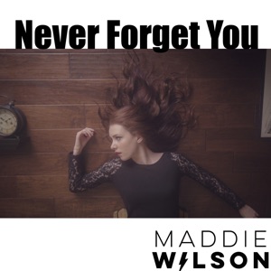 Never Forget You - Single