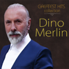 Greatest Hits Collection - Dino Merlin