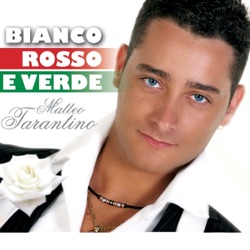 Matteo Tarantino - Bianco rosso e verde