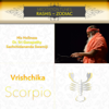 Meditation Tunes - Rashis / Zodiac - Vrishchika / Scorpio - Sri Ganapathy Sachchidananda Swamiji