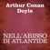 Arthur Conan Doyle - Nell'abisso di Atlantide