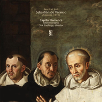 Capilla Flamenca, Oltremontano & Dirk Snellings - Vivanco: Sancti et Justi (Motecta, 1610) artwork