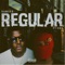 Regular (feat. CDQ) - Hameed Idowu lyrics