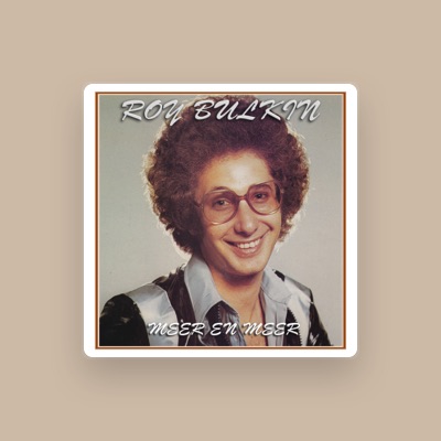 Listen to Roy Bulkin, watch music videos, read bio, see tour dates & more!