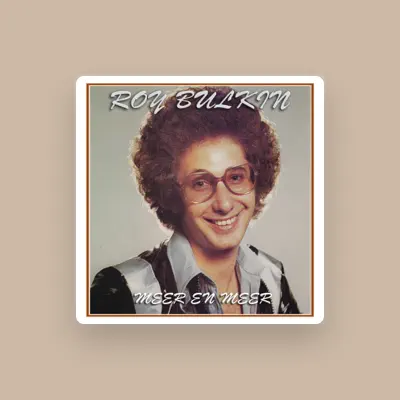 Listen to Roy Bulkin, watch music videos, read bio, see tour dates & more!