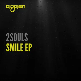 Smile EP by 2souls album reviews, ratings, credits