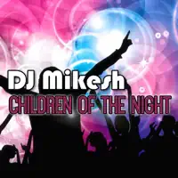 Children Of The Night