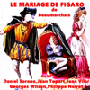 Le Mariage de Figaro - Daniel Sorano, Jean Topart, Georges Wilson, Philippe Noiret, Jean Vilar & Pierre Beaumarchais