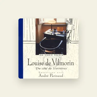 Listen to Louise De Vilmorin, watch music videos, read bio, see tour dates & more!