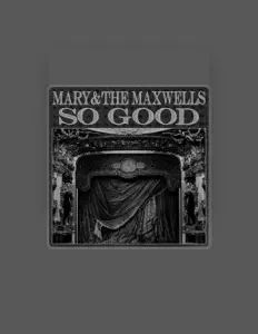 Listen to Mary & the Maxwells, watch music videos, read bio, see tour dates & more!