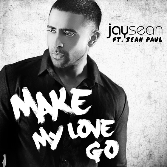 Cover artwork for Make My Love Go (feat. Sean Paul)
