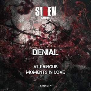 Villainous & Moment's In Love - Single