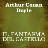 Il fantasma del castello - Arthur Conan Doyle