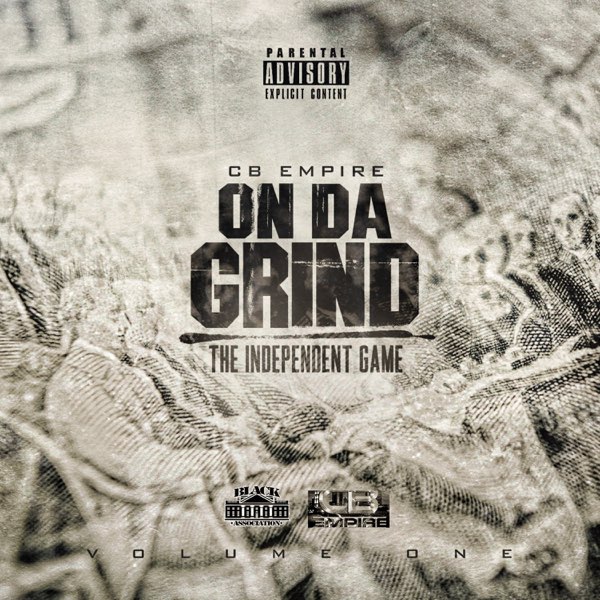 On da Grind (The Independent Game), Vol. 1 - Album by