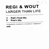 Larger Than Life (Wout's Mix) artwork