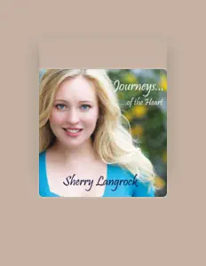 Dengarkan Sherry Langrock, tonton video musik, baca bio, lihat tanggal tur & lainnya!