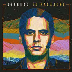 El Pasajero - Depedro El Pasajero - Depedro